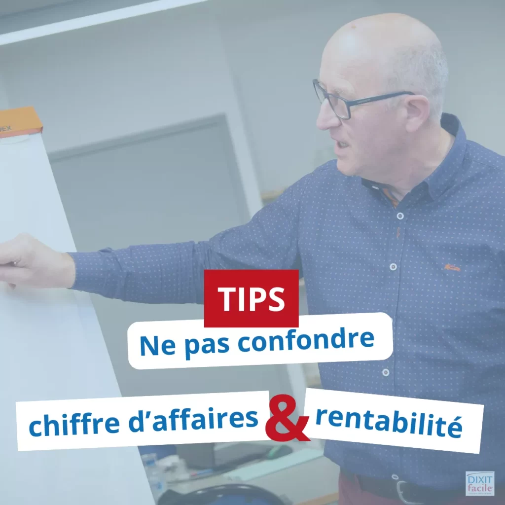 Visuel différence entre chiffre d'affaires et Rentabilité.